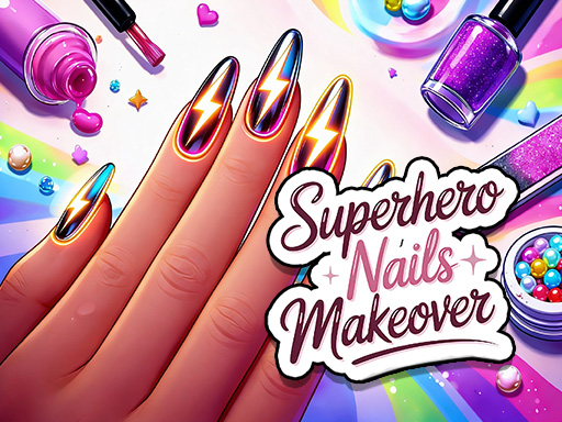 Superhero Nails Makeover gameplay
